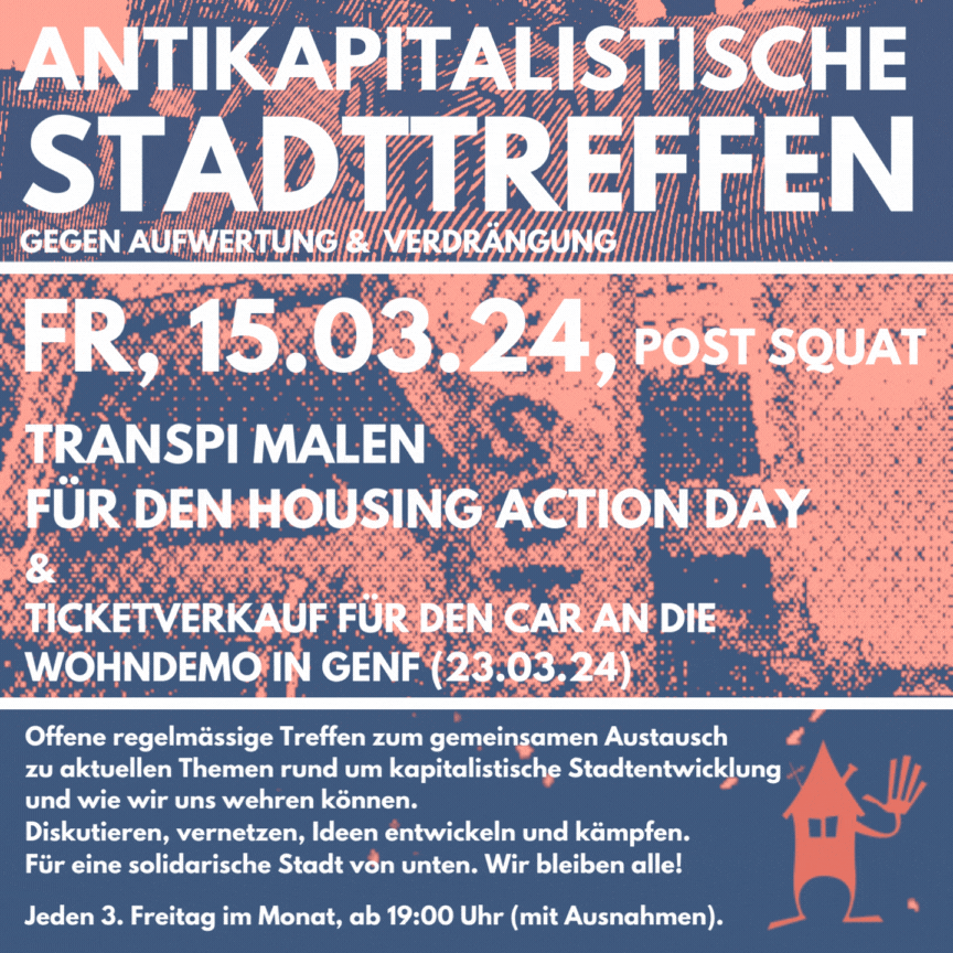 Antikapitalistisches Stadttreffen gegen Aufwertung & Verdrängung: Transpi malen für Housing Action Day